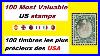 100 Most Valuable Us Stamps 100 Timbres Am Ricains Les Plus Pr Cieux