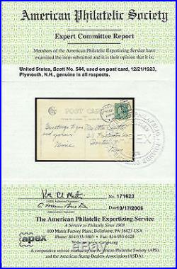 #544 Used On Postcard 12/21/1923 With Aps Cert - Ext Rare - CV $7,500 Wl1916
