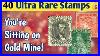 Most Expensive Stamps In The World You Are Sitting On Gold Mine 40 Ultra Rare Stamps