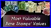 Most Valuable Rare Stamps Values Most Expensive Classic And Old Postal Stamps Value