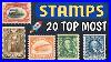 Top Most Stamps Wanted By Stamp Collectors Of The World Us Postage Stamps Value