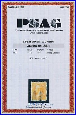 U. S. Scott 152 withPSAG Cert Grade 95 Used! Scott Spec by Grade Value $1,600