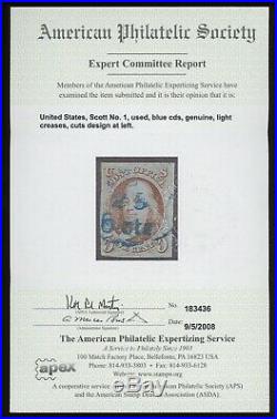 US Scott #1 1847 5C Used Blue CDS with APS Certificate