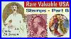 USA Rare Valuable Stamps Part 8 Selective American Philatelic Rarities Worth Money